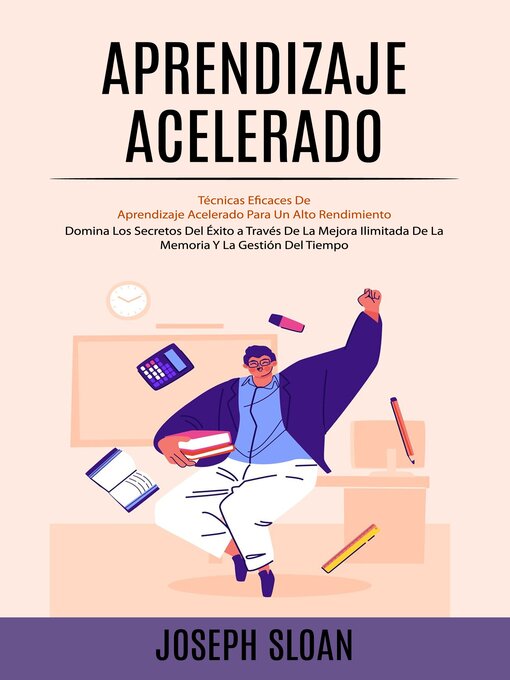 Title details for Aprendizaje Acelerado by Joseph Sloan - Available